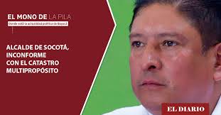 Alcalde de Socotá, inconforme con el catastro multipropósito