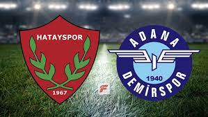 Adana demirspor türkiye spor toto 1. Hatayspor Adana Demirspor Canli