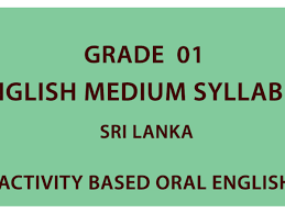 Maybe you would like to learn more about one of these? Grade 1 English Medium Syllabus Sri Lanka