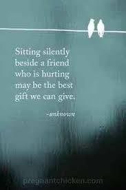 60 Uplifting Words Of Comfort To Offer Someone Who Is Grieving Friends Quotes Words Friendship Quotes