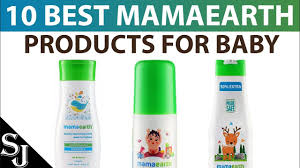 10 Best Mamaearth Products For Baby In India In 2020 Earth Baby Best 10 Things