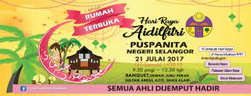 Rumah terbuka hari raya 2017. Portal Kerajaan Negeri Selangor Darul Ehsan