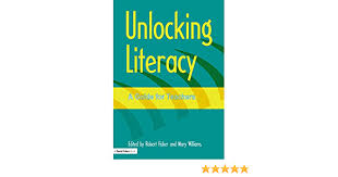 And extensive word lists, this book will help unlock literacy in ways both teachers and students will enjoy. Amazon Com Unlocking Literacy A Guide For Teachers Unlocking Series 9781853466526 Fisher Robert Williams Mary Books