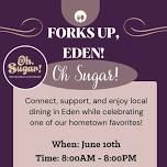Forks Up, Eden!