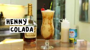 How to make the best henny colada. Henny Colada Youtube