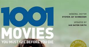 This book is titled 1001 films to see before you die not the only movies you should see before you die. there is a difference. 1001 Movies You Must See Before You Die 2019 Edition