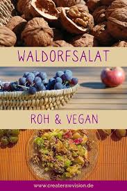 Herbstlicher Waldorfsalat Roh Vegan Createrawvision Rezept Roh Vegan Rezepte Roh Vegan Rezepte