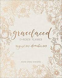 Amazon Com Gracelaced 17 Month Planner 9780736972154 Ruth Chou Simons Books Monthly Planner Planner Free Books Download
