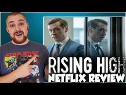 Charting the rise and fall of three corrupt real estate agents who. Rising High 2020 Netflix Movie Review By Jbuck Studios Critics