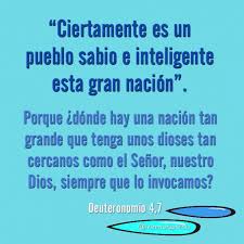 Deuteronomio 4 7 Ciertamente Es Un Pueblo Sabio E Inteligente Esta Gran Nacion Sagrada Escritura Biblia Catolica Palabra De Vida
