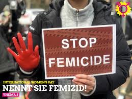 The term 'femicide' (femicidio) was particularly embraced in latin america as a useful tool in response to an alarming escalation of very violent murders of women and girls. Nennt Sie Femizid Die Grunen Metzingen