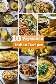 10 Vegetarian Indian Recipes To Make Again And Again The Wanderlust Kitchen In 2021 Indian Food Recipes Indian Food Recipes Vegetarian Vegetarian Indian