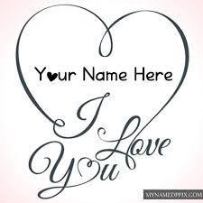 When you want to say, i love you. one more time, love and romance printable cards express your affection and carry your message in a lasting memento. Write Name Love U Greeting Card Pictures Online Create Photos My Name Pix Cards