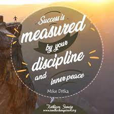 New Quoteoftheday Success Is Measured By Your Discipline And Inner Peace Mike Ditka Download The App To Vi Daily Quotes Meditation Quotes Inner Peace