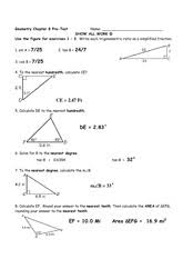 7.7 solving right triangles to solve a right triangle means to find the. Chapter 8 Pre Test 2014 Answer Key Name Show All Work Use The Figure For Exercises 1 3 Write Each Trigonometric Ratio As A Simplified Fraction Course Hero