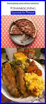 Edit from side dishes to desserts, here are some facts you should know about your favorite thanksgiving foods before sitting down to dinner. Thanksgiving Menu African American Thanksgiving Seoforpinterest Seo Holiday Thanksgiving Menu Planner Thanksgiving Menu List Thanksgiving Menu