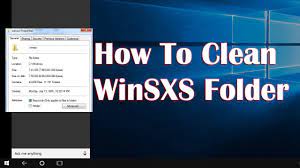 How To Clean Up Winsxs Folder In Windows 10 - Youtube