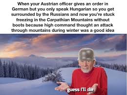 Austria during world war 1 i the great war special. Is This Meme Wwi Or Wwii Thegreatwarchannel