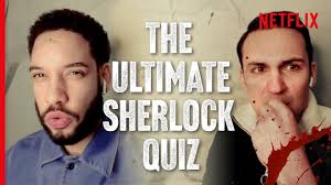 It asks you to take a quiz with three questions and yields the results which are surprisingly working of me from a while. The Irregulars Cast Take The Ultimate Sherlock Holmes Quiz Play Along At Home Netflix Youtube