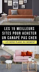 15 Autres Boutiques Que Ikea Pour Acheter Un Canape Pas Cher Canape Pas Cher Deco Maison Pas Cher Ameublement Pas Cher