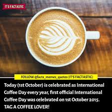 Coffee Day Coffee Lover International Coffee Day