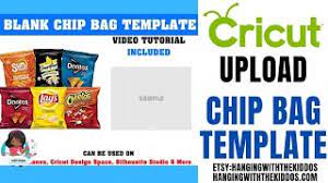 Check them out and download the one's you like. Chip Bag Template Cricut Design Space How To Upload Chip Bag Template Youtube