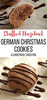 German Hazelnut Chocolate Cookie Nougat Balls A German Christmas Cookie Recipe Recipe Traditional Christmas Baking Cookies Recipes Christmas Christmas Food