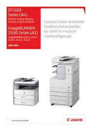 Sélectionnez dans la liste de pilote requis pour le téléchargement vous pouvez aussi choisir votre système pour ne visionner que des pilotes compatibles avec votre système. Ir1020 Series A4 Imagerunner 2500 Series A3 Manualzz