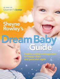 Bol Com Sheyne Rowley S Dream Baby Guide Ebook Sheyne Rowley 9781741763034 Boeken