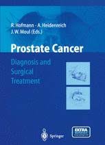 Prostate cancer is a common type of cancer in men, according to the mayo clinic. Prostate Cancer Diagnosis And Surgical Treatment R Hofmann Springer