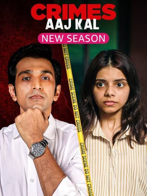 Crimes Aaj Kal (2024) Season 3 [Ep 01-04] Completed 