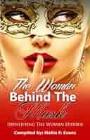The Woman Behind the Mask: Identifying the Woman Hidden