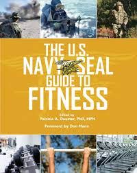 the u s navy seal guide to fitness