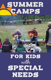 Special Needs Summer Camps In 2020 With Images Summer Camp Special Needs Special Needs Kids