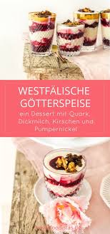 Westfalische Gotterspeise Rezepte Fruhlingsrezepte Lecker