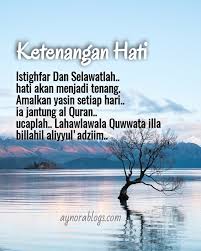 Cara menyikapi supaya hati tenang. 4 Amalan Mudah Buat Hati Jadi Tenang Tenteram