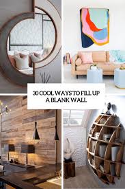Jump to navigation jump to search. 30 Cool Ways To Fill Up A Blank Wall Digsdigs