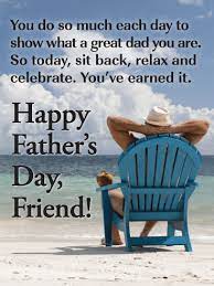 I am so lucky to have you for a dad. Happy Father S Day Wishes For Friends Birthday Wishes And Messages By Davia