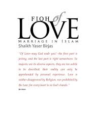 The only exception to this is that muslim men are allowed to marry despite the multitude of people converting to islam in his time, it is not recorded at all that the prophet (pbuh) separated a husband and wife or ordered their. Fiqh Of Love Marriage In Islam