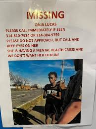 Good morning my name is Ashley Thornton, my sister Daja Lucas has been  missing since Tuesday 12/17/24 . She is suffering from a severe case of  postpartum depression and is currently in
