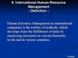 International human resource management (ihrm) can be defined as a set of activities targeting human resource management at the international level. Introduction To International Management Prof Dr N Koubek