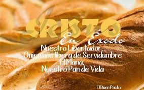 Yo Soy El Buen Pastor Cristo Revelado En El Libro De Exodo Bread