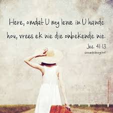 Pin By Minki Strauss On Afrikaans My Taal Afrikaanse Quotes Afrikaans Quotes Biblical Quotes