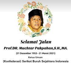 IN MEMORIUM PROF. DR. MUCHTAR PAKPAHAN | Gramediapost