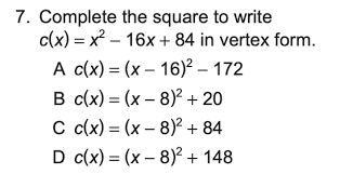 Terms in this set (10). Solved 7 Complete The Square To Write C X X 16x Chegg Com