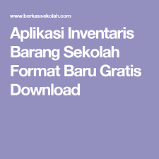 Bagi yang memerlukan bisa langsung mendownloadnya dengan via tautan yang sudah. Daftar Inventaris Barang Sekolah Cara Golden