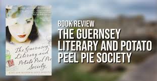 The Guernsey Literary And Potato Peel Pie Society