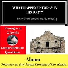 The Alamo Differentiated Reading Comprehension Passage Feb 23 Differentiated Reading Reading Comprehension Passages Reading Comprehension