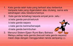 Terdapat 4 bentuk kata ganda iaitu : Hi Murid Murid Mari Smart Mind Home Centre Tangkak Facebook