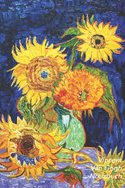 Bild sonnenblume zum ausdrucken van goch. Vincent Van Gogh Notizbuch Funf Sonnenblumen Modisches Tagebuch Ideal Fur Die Schule Studium Rezepte Oder Passwortern Zu Schreiben Perfekt Fur Notizen Ink Sandro Amazon De Bucher